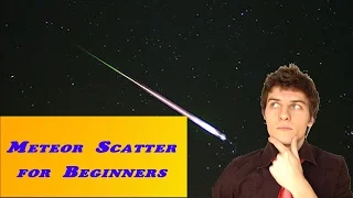 Meteor Scatter for Beginners from GW8JLY