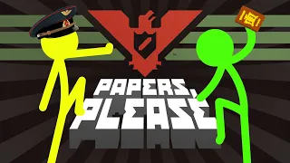 Papers Please | Let US IN!!!