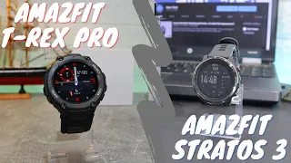 Amazfit T Rex Pro VS Amazfit Stratos 3 which one is better and why?