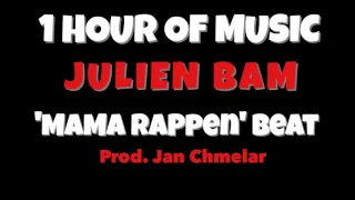 (1 HOUR OF MUSIC) Julien Bam UNSTERBLICH VERLIEBT (Mama Rap Beat) Prod. Jan Chmelar