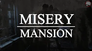 Did You Hear That? | Misery Mansion Gameplay | First Look