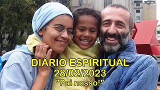 DIÁRIO ESPIRITUAL MISSÃO BELÉM - 28/02/2023 - Mt 6,7-15