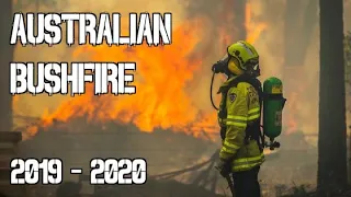 Australian Bushfire 2019 - 2020 | Tribute to Fireservice, Police, Military and Civilians