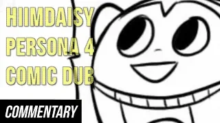 [Blind Commentary] Persona 4 Hiimdaisy Comic Dub