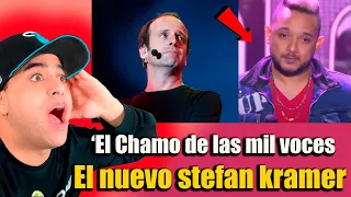 REACCIÓN A  ‘El Chamo de las mil voces SERA ESTE EL NUEVO  stefan kramer?