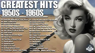 Oldies But Goodies 1950s 1960s - Top 100 Best Classic Old Songs Of All Time | Legendary Music