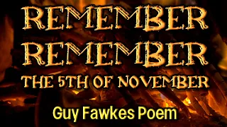 "Remember Remember The 5th of November" (Guy Fawkes Poem) - Narrated by WarmVoice