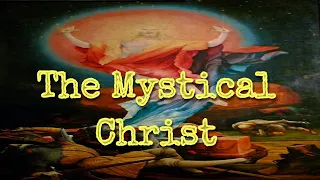 The Mystical Christ by Manly P. Hall