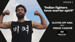 Indian MMA Podcast | Episode 3 | Owais Yaqoob | Indian MMA Fighter Interview | #indianmma #kashmir