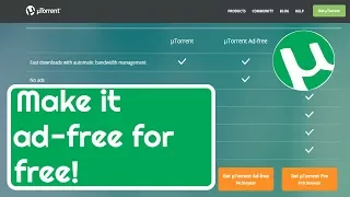 How to Remove ads from Utorrents(FOR FREE) for All Versions