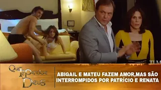 Que Te Perdoe Deus - Abigail e Mateu quase fazem amor, mas Patrício e Renata os-interrompe