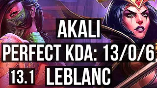 AKALI vs LEBLANC (MID) | 13/0/6, Legendary, 600+ games | EUW Master | 13.1