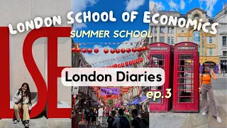 Life at LSE Summer School😍 | London Diaries Ep. 3 | Ananya Gupta