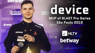 device - HLTV MVP by betway of BLAST Pro Series São Paulo