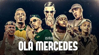 OLÁ MERCEDES - MC Marks, MC Ryan SP, MC Tuto, MC Joãozinho VT, Gabb MC e MC Vine7 (DJ Boy)