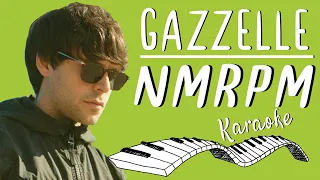 🎹 GAZZELLE - Nmrpm KARAOKE🎤 (Piano Instrumental)