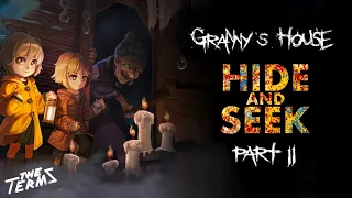 TheTermsGaming - Hide And Seek on Granny’s House Game ( Part 2 )
