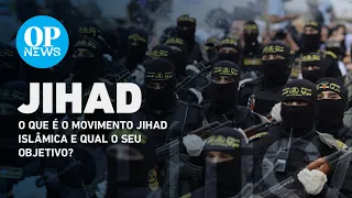 O que é o movimento Jihad Islâmica e qual o seu objetivo? | O POVO NEWS