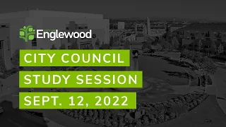 City Council Study Session - 12 Sep 2022