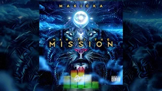 Masicka - Man Fi The Mission (Official Audio)
