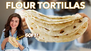 How To Make Flour Tortillas - SO SOFT!  😋