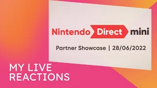 Nintendo Direct Mini June 2022  - Live Reaction