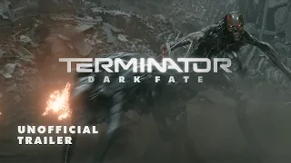 Terminator 6  Dark Fate (Unofficial Trailer)