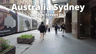 🇦🇺 Australia Sydney George Street Ep2 [4K 60fps] #GeorgeSt #Sydney #Australia