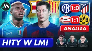 NAPOLI - BARCELONA W HICIE LM! LEWANDOWSKI ZNOWU STRZELI? ANALIZA INTER - ATLETICO 1:0