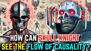 Skull Knight Anatomy – How Has He Lived For 1000 Years? – Berserk Explained