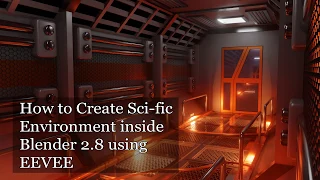 Creating Sci Fi Environment inside Blender 2.8 using EEVEE