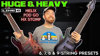 HELIX, HX Stomp & Pod Go Preset Tutorial! HUGE 6, 7, 8 And 9-String Tones!