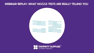 Webinar Replay: What Nozzle Tests Are Really Telling You