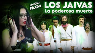 LOS JAIVAS - La Poderosa Muerte - En el Machu Picchu | REACCION & ANALISIS