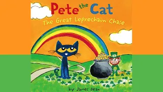 Pete the Cat: The Great Leprechaun Chase by James Dean | The Perfect St. Patrick's Day Read Aloud
