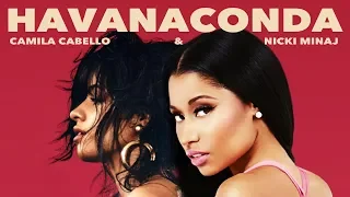 Havanaconda | Mashup | Camila Cabello & Nicki Minaj