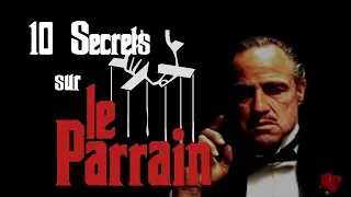10 SECRETS - Le Parrain (Marlon Brando, Al Pacino)