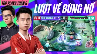 LƯỢT VỀ BÙNG NỔ - TOP PLAYS TUẦN 6 | ĐTDV MÙA XUÂN 2023