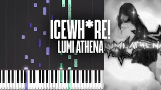 ICEWHORE! - Lumi Athena - Piano Tutorial - Sheet Music & MIDI