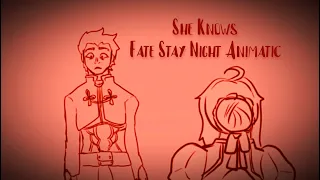 She Knows - Fate Stay Night Animatic