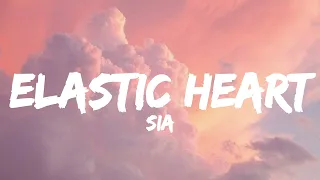 Elastic Heart - Sia (Lyrics)