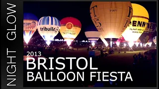 2013 Bristol Balloon Fiesta Thursday Night Glow