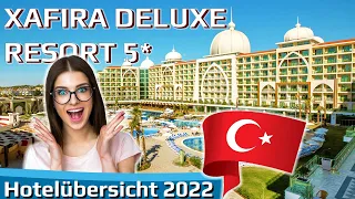 XAFIRA DELUXE RESORT 5* Alanya, Türkei | Hotelübersicht 2022
