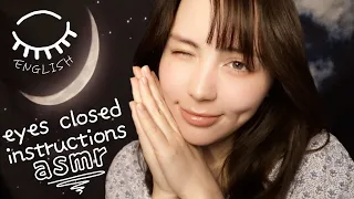 English ASMR ♥ Follow My Eyes Closed Instructions For The Fastest Sleep💤 Part 2