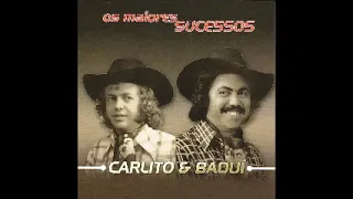 Carlito e Baduy - Os Maiores Sucessos