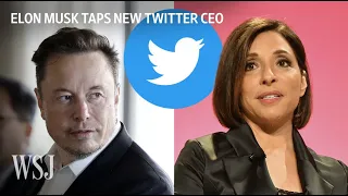 Twitter’s New CEO: Why Elon Musk Chose NBCU’s Linda Yaccarino | WSJ