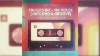 Fingers Inc - My House (Jack Had A Groove) Techno Version [ Aypa_51 Remix]. #reflux006