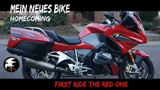 Mein neues Bike. Homecoming BMW R 1250 RT. The Red One. First Ride