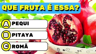 Você sabe que fruta é essa? Teste seus conhecimentos!