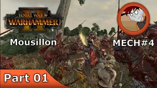 Warhammer 2: Total War - Mousillon - Part 01